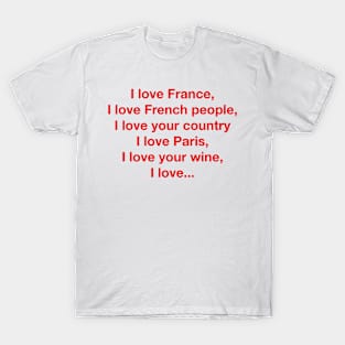 I love France T-Shirt